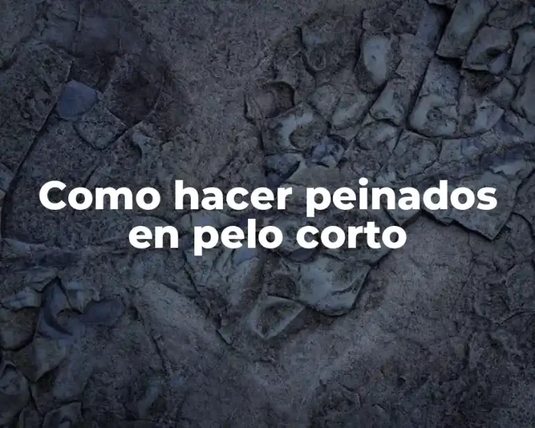 Como hacer peinados en pelo corto