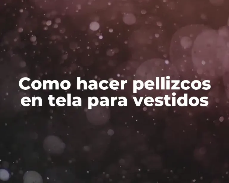 Como hacer pellizcos en tela para vestidos