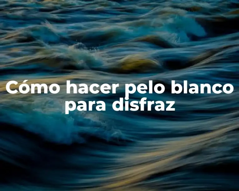 Cómo hacer pelo blanco para disfraz