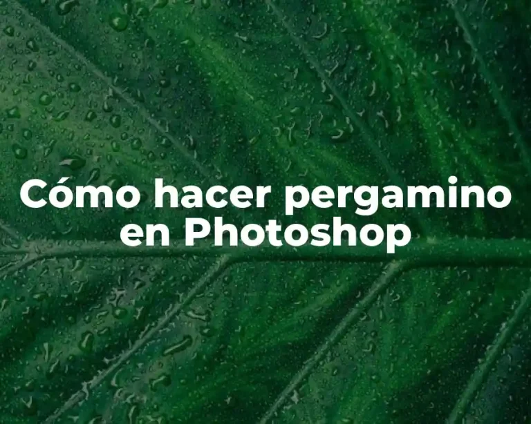 Cómo hacer pergamino en Photoshop
