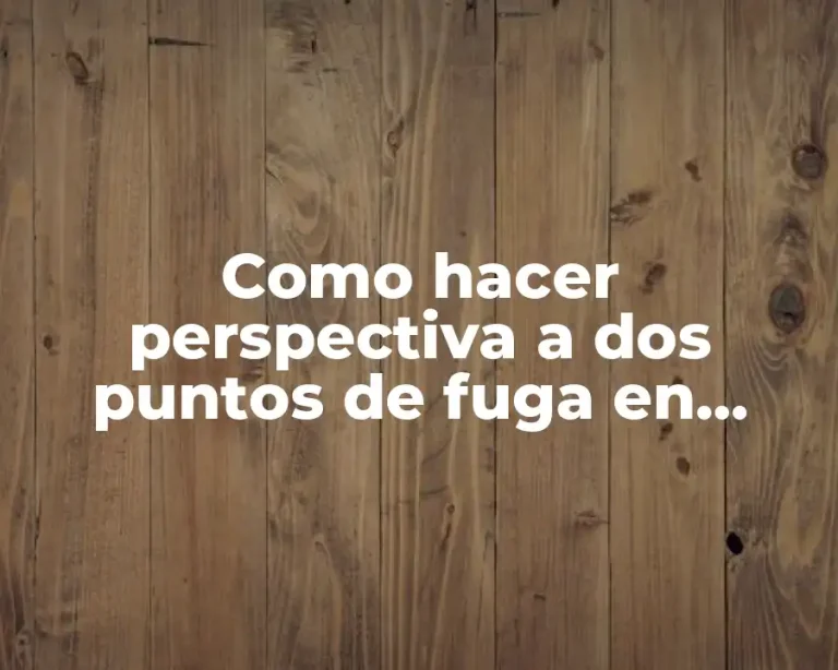 Como hacer perspectiva a dos puntos de fuga en Autocad