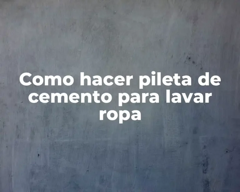 Como hacer pileta de cemento para lavar ropa