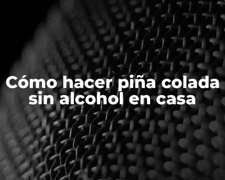 Cómo hacer piña colada sin alcohol en casa
