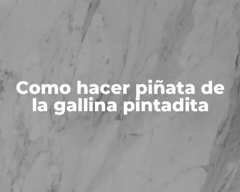 Como hacer piñata de la gallina pintadita