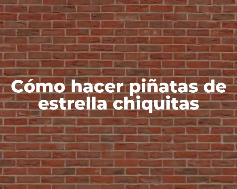 Cómo hacer piñatas de estrella chiquitas