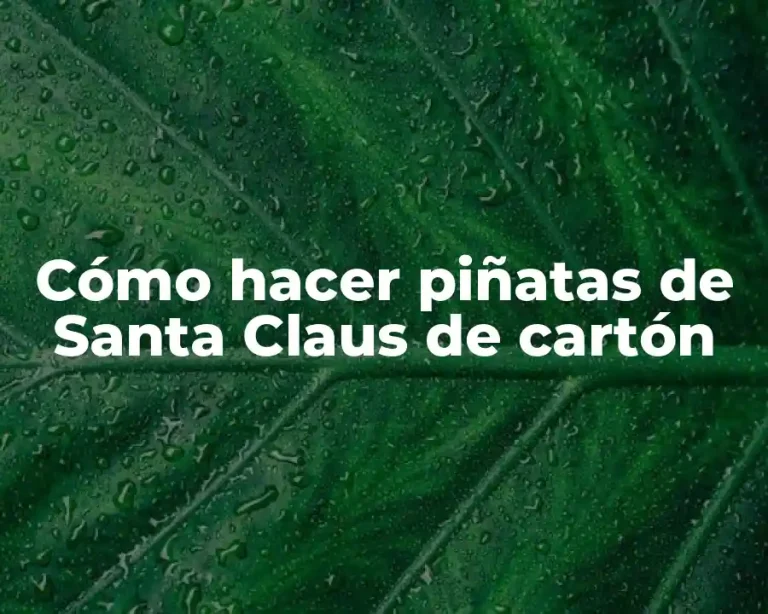 Cómo hacer piñatas de Santa Claus de cartón
