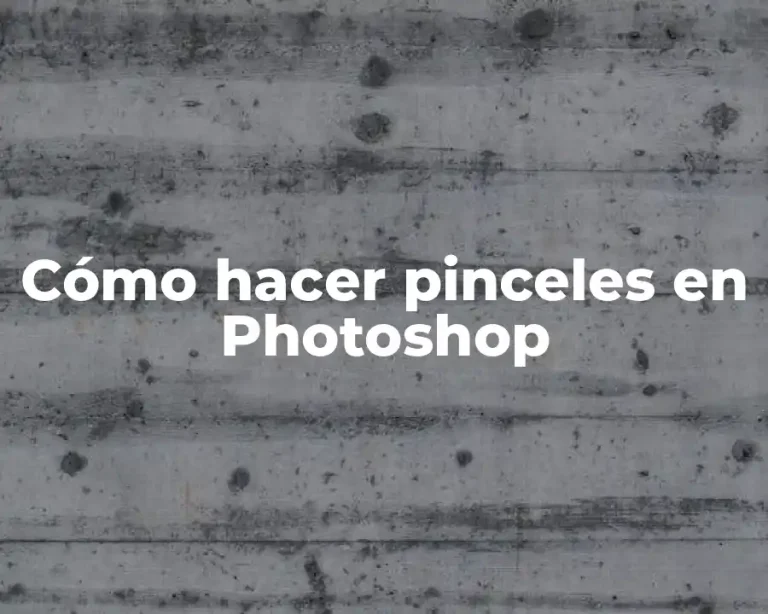 Cómo hacer pinceles en Photoshop