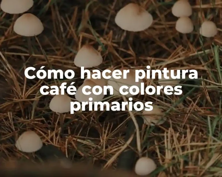 Cómo hacer pintura café con colores primarios