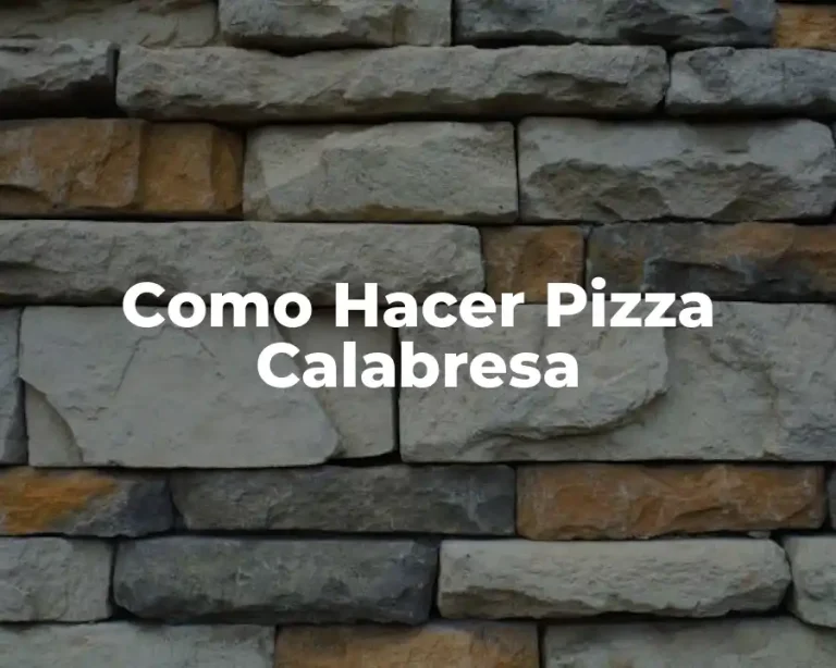 Como Hacer Pizza Calabresa