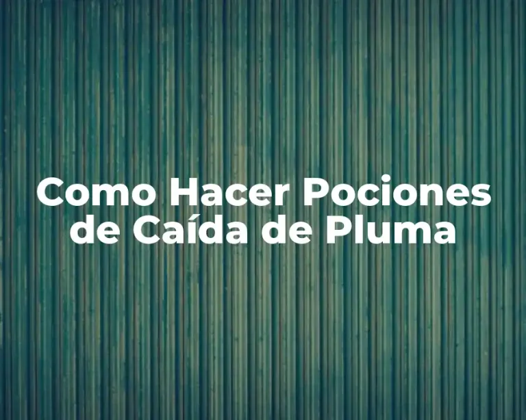 Como Hacer Pociones de Caída de Pluma