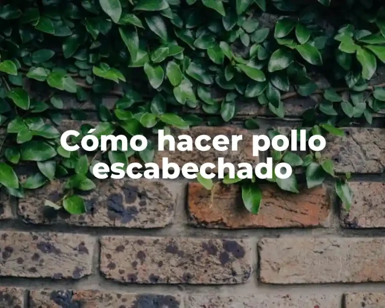 Cómo hacer pollo escabechado