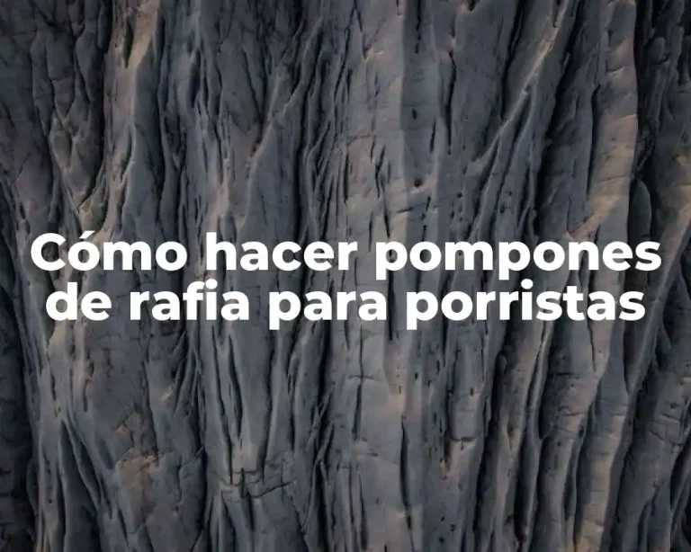 Cómo hacer pompones de rafia para porristas