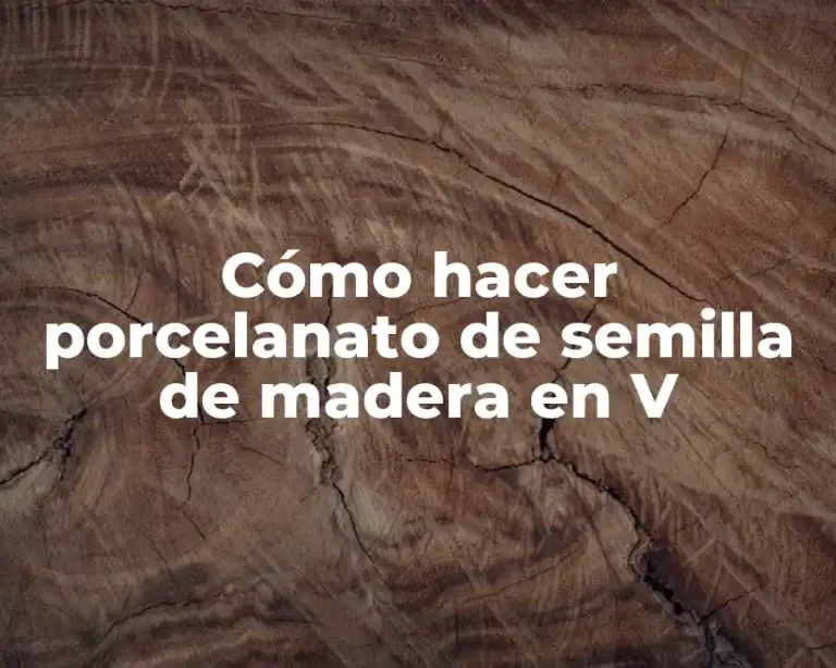 Cómo hacer porcelanato de semilla de madera en V