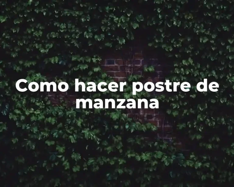 Como hacer postre de manzana