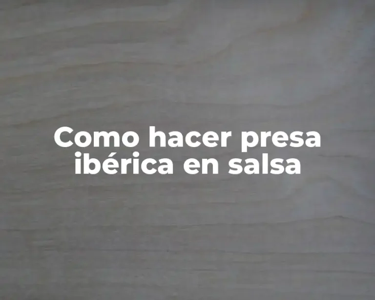 Como hacer presa ibérica en salsa