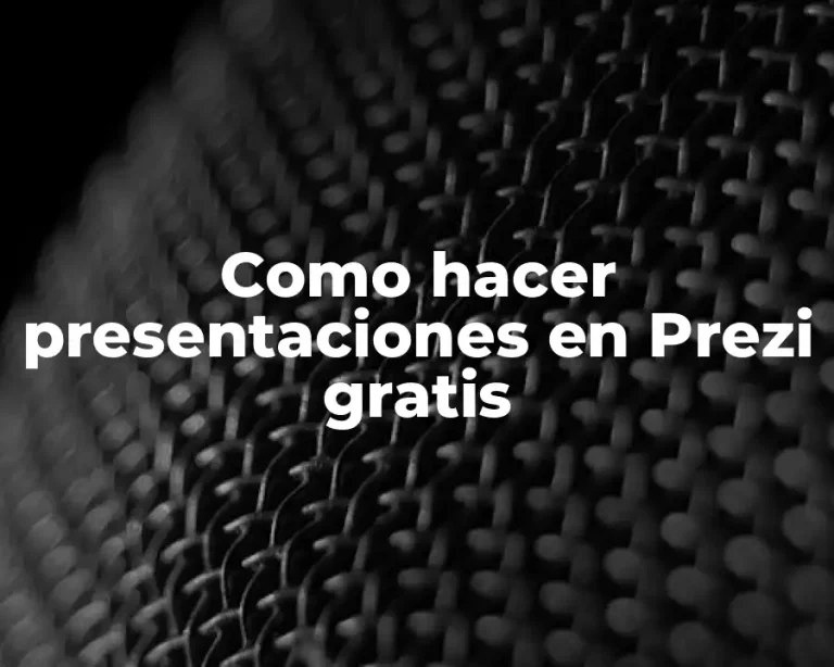 Como hacer presentaciones en Prezi gratis