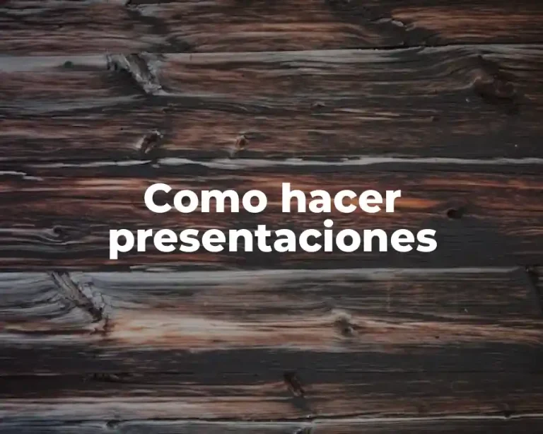 Como hacer presentaciones