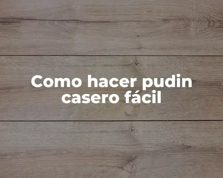 Como hacer pudin casero fácil
