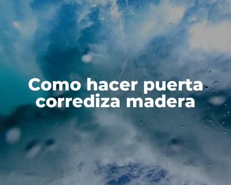Como hacer puerta corrediza madera