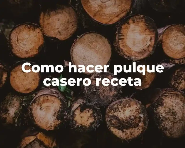 Como hacer pulque casero receta