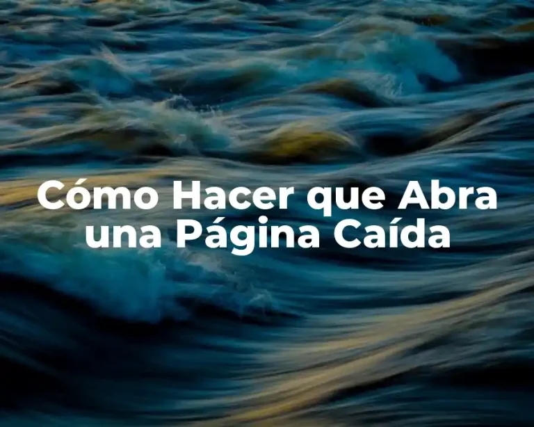 Cómo Hacer que Abra una Página Caída