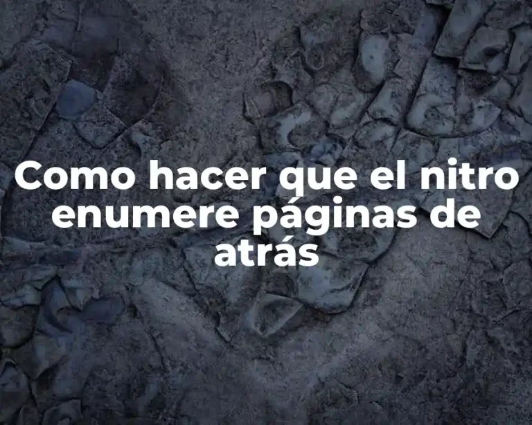 Como hacer que el nitro enumere páginas de atrás