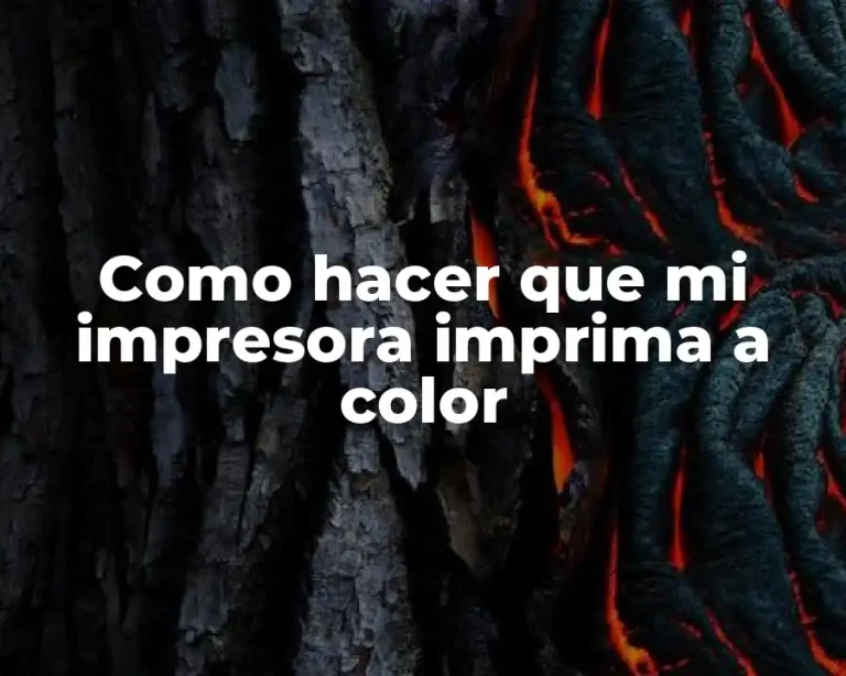 Como hacer que mi impresora imprima a color