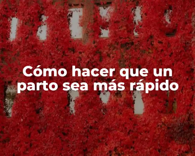 Cómo hacer que un parto sea más rápido