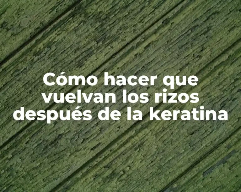 Cómo hacer que vuelvan los rizos después de la keratina