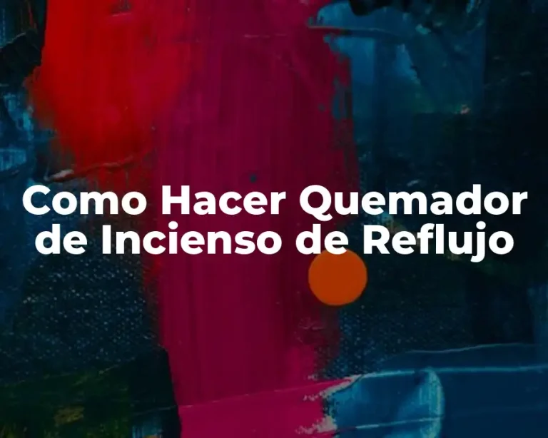 Como Hacer Quemador de Incienso de Reflujo