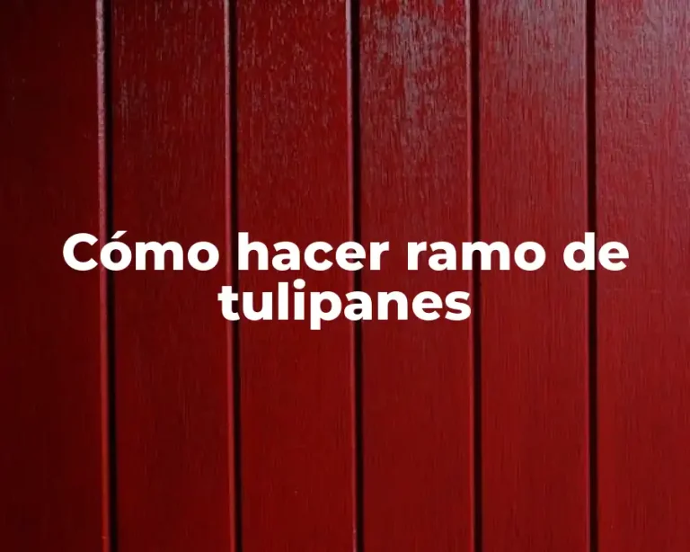 Cómo hacer ramo de tulipanes