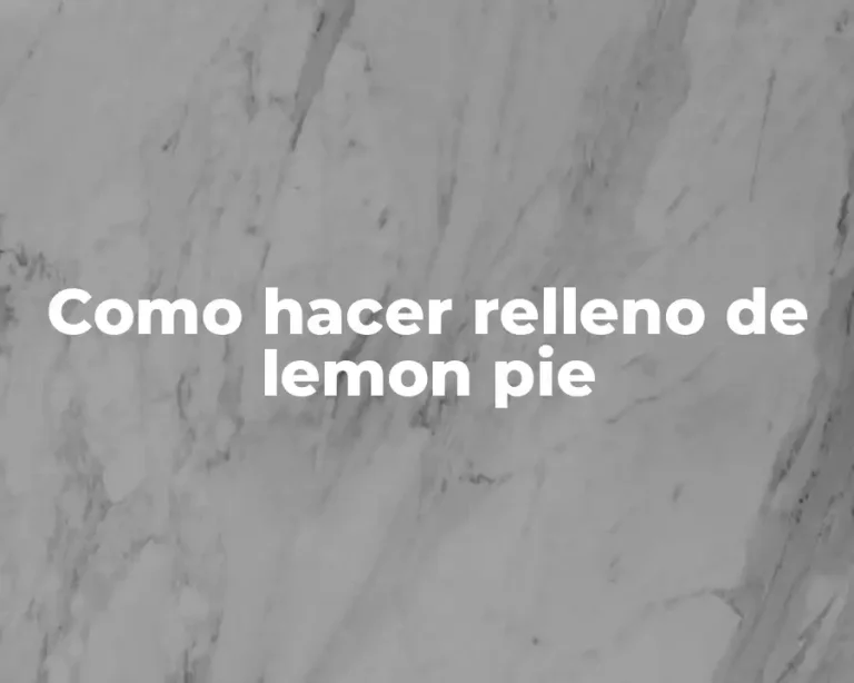 Como hacer relleno de lemon pie
