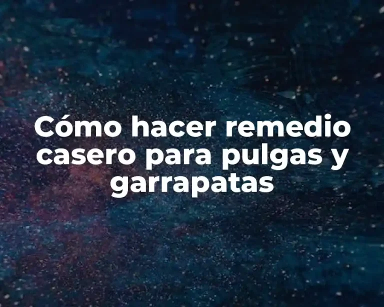Cómo hacer remedio casero para pulgas y garrapatas