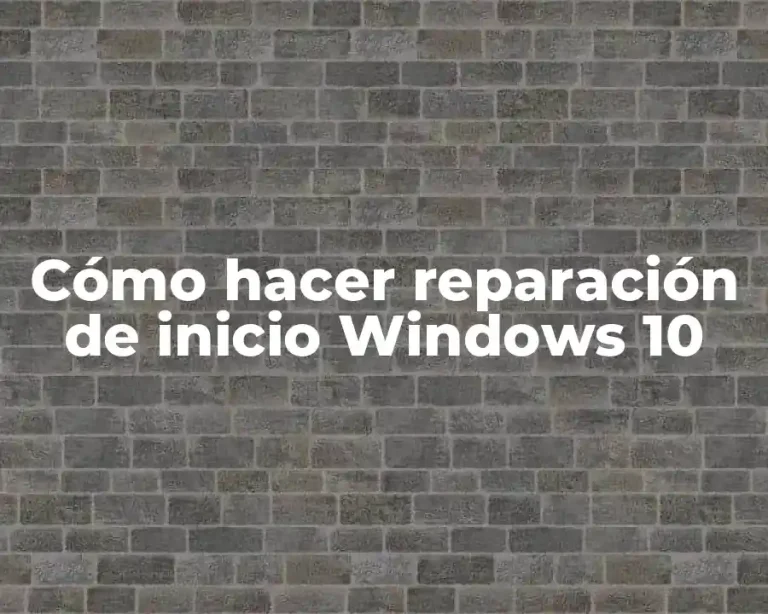 Cómo hacer reparación de inicio Windows 10