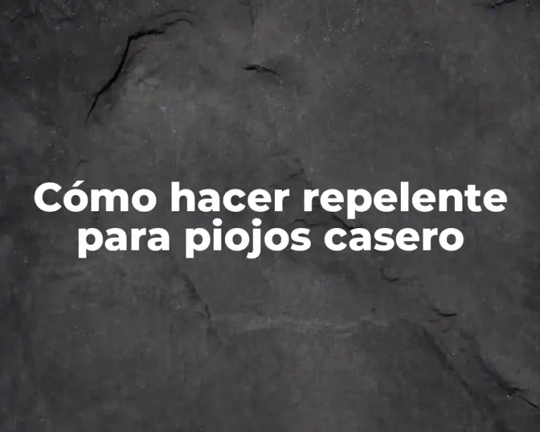 Cómo hacer repelente para piojos casero