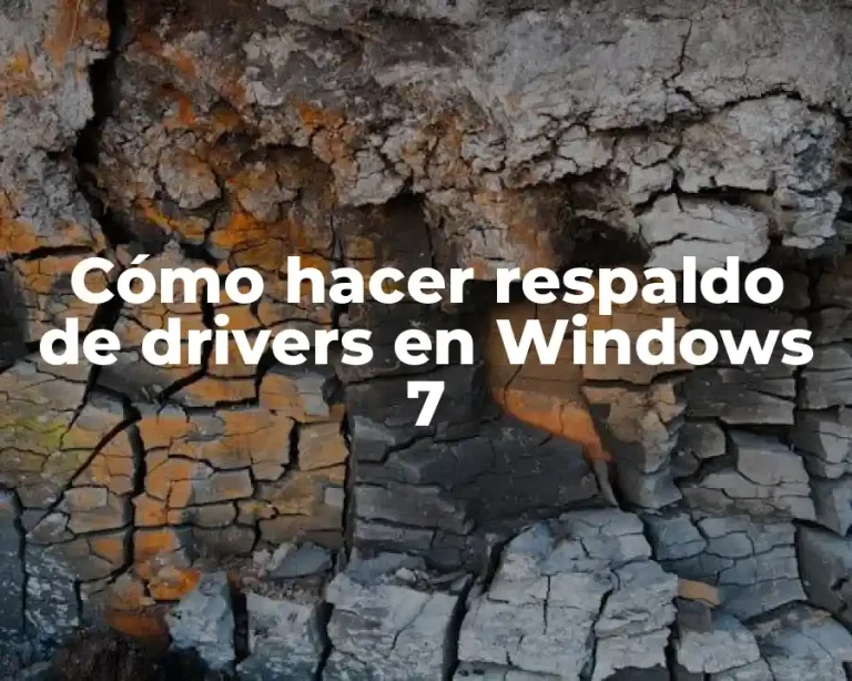 Cómo hacer respaldo de drivers en Windows 7