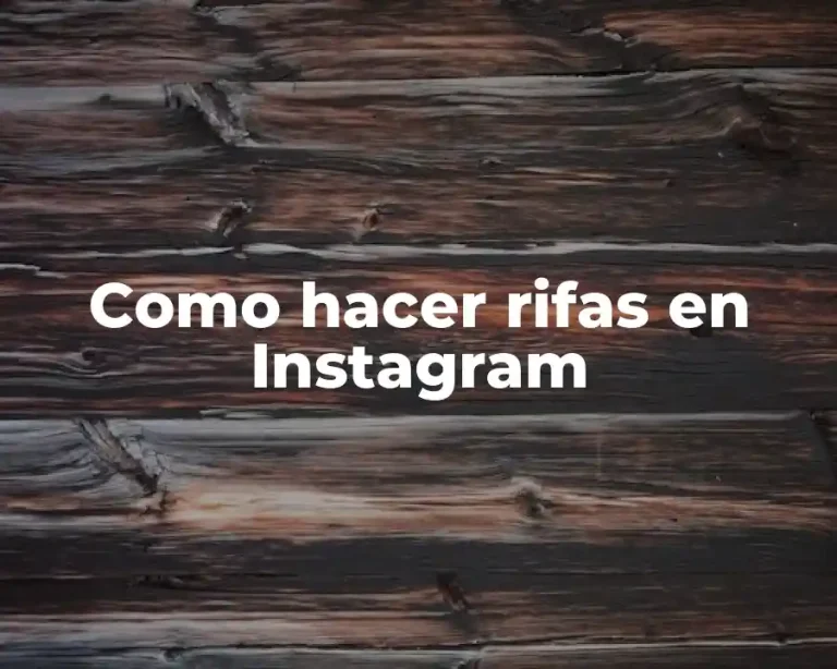 Como hacer rifas en Instagram