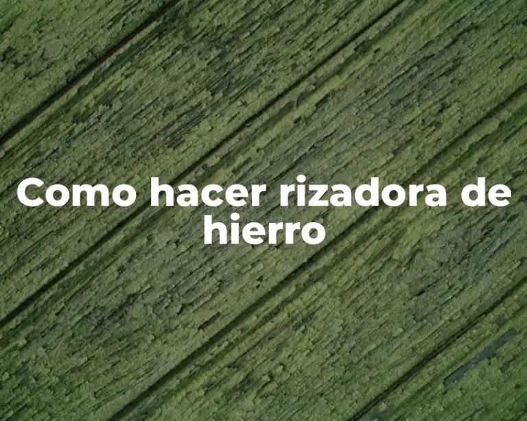 Como hacer rizadora de hierro