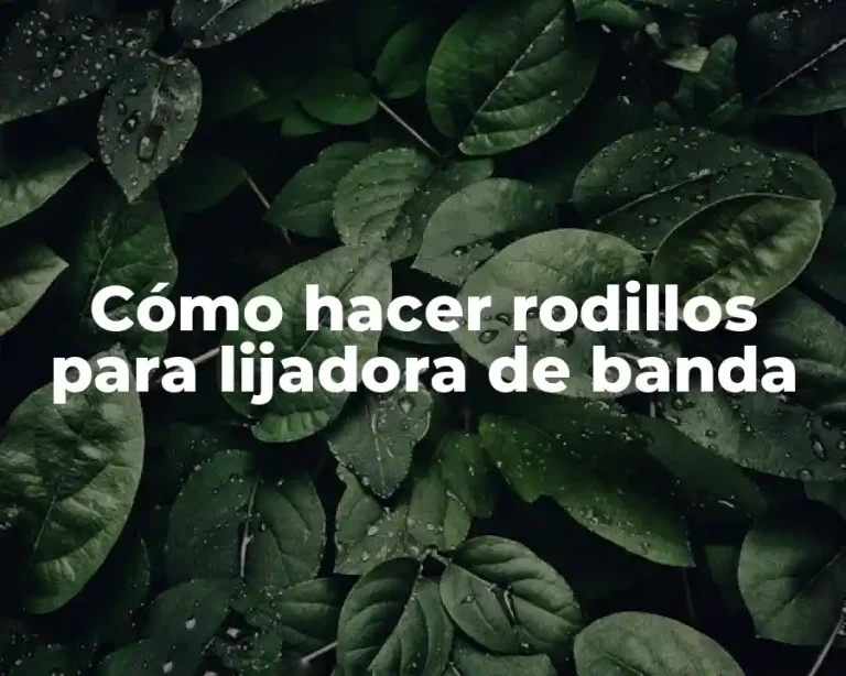 Cómo hacer rodillos para lijadora de banda
