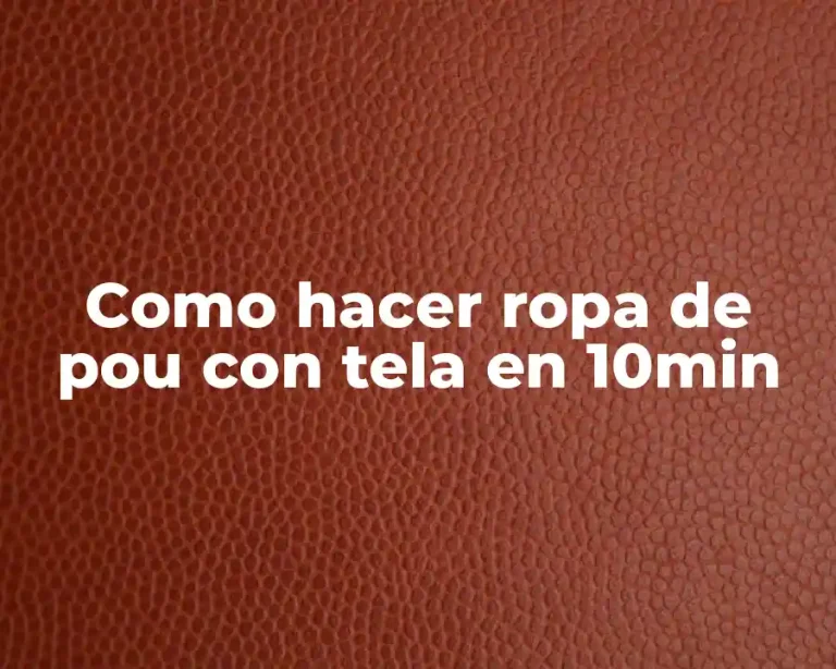 Como hacer ropa de pou con tela en 10min