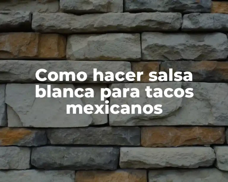 Como hacer salsa blanca para tacos mexicanos