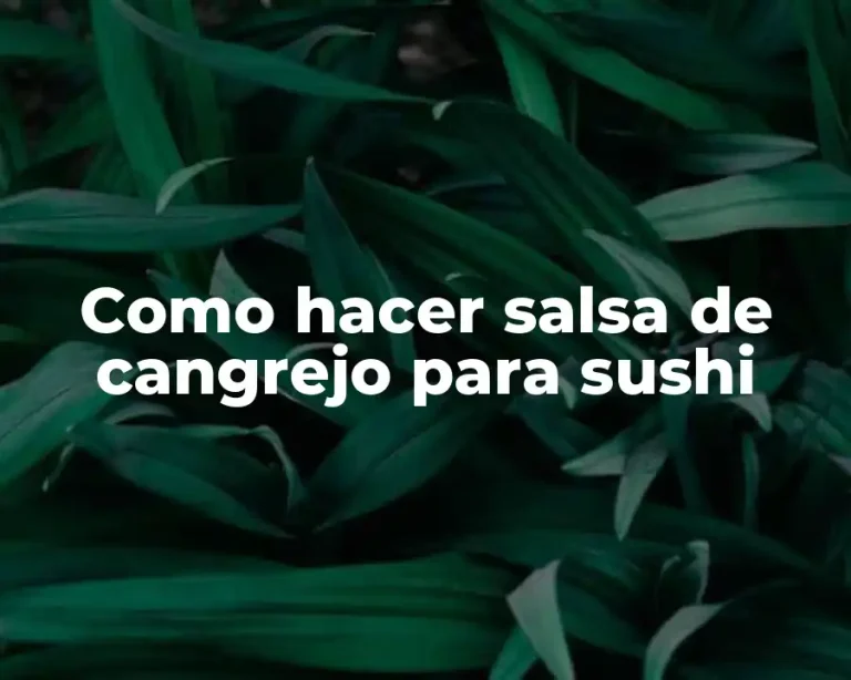 Como hacer salsa de cangrejo para sushi