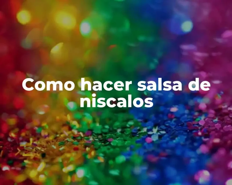 Como hacer salsa de niscalos