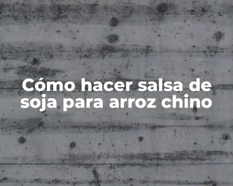 Cómo hacer salsa de soja para arroz chino