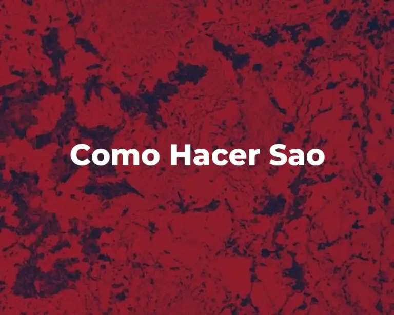 Como Hacer Sao