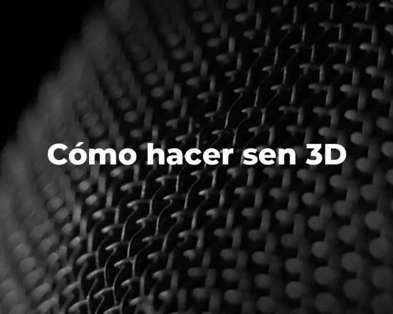 Cómo hacer sen 3D