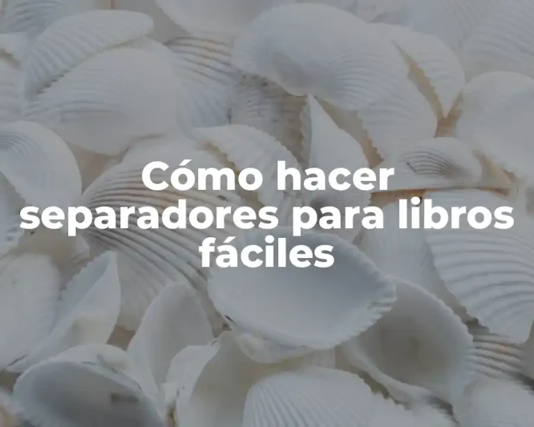 Cómo hacer separadores para libros fáciles