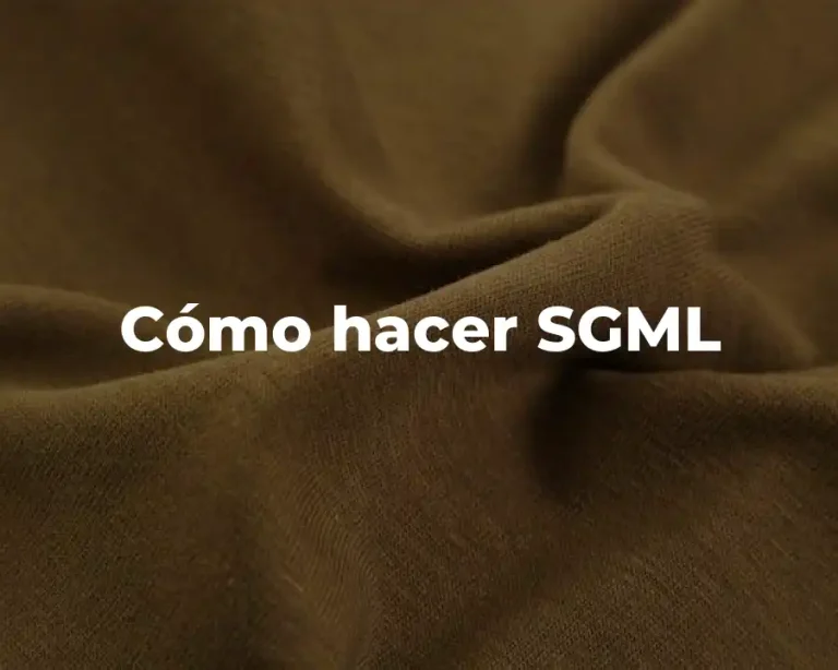 Cómo hacer SGML