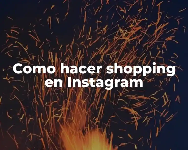 Como hacer shopping en Instagram
