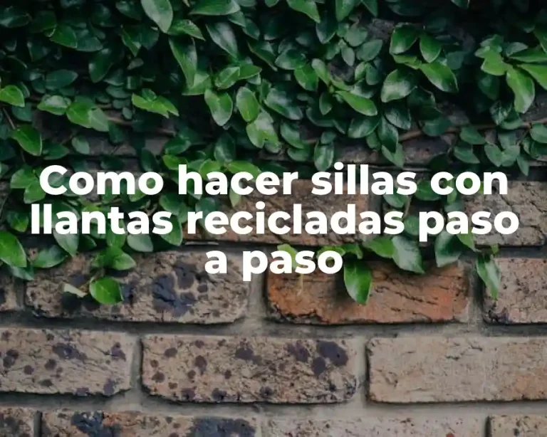 Como hacer sillas con llantas recicladas paso a paso
